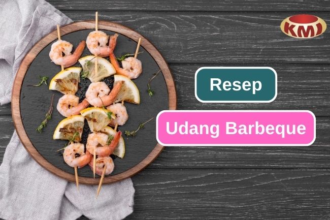 Resep Udang Barbeque yang Harus Kalian Coba